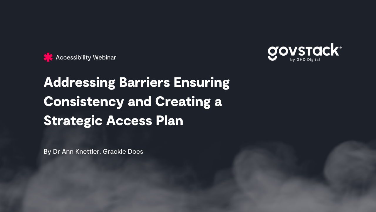 Image of Addressing Barriers Ensuring Consistency and Creating a Strategic Access Plan